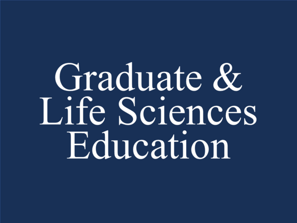 Graduate & Life Sciences Education