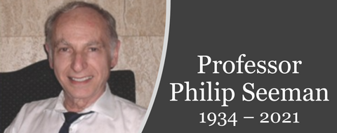 In Memoriam: Prof. Philip Seeman