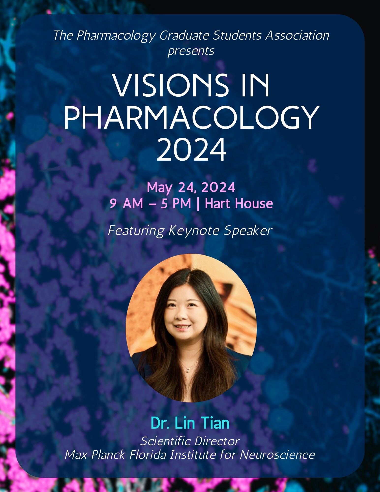 Visions in Pharmacology (VIP) Research Day 2024 Pharmacology and