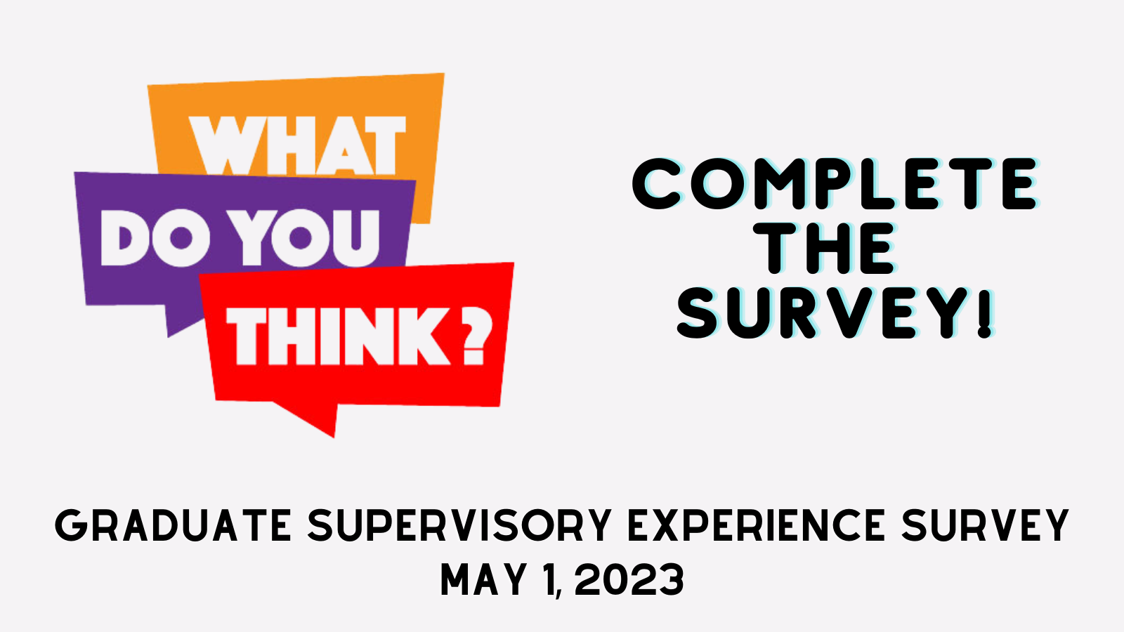 Graduate Supervisory Experience Survey Announcement